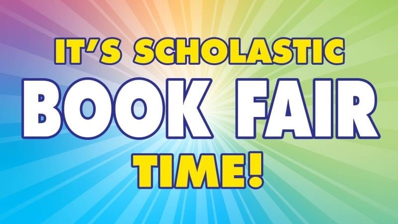 The West Forest Scholastic Book Fair to Be Held In Person. November 10th-12th