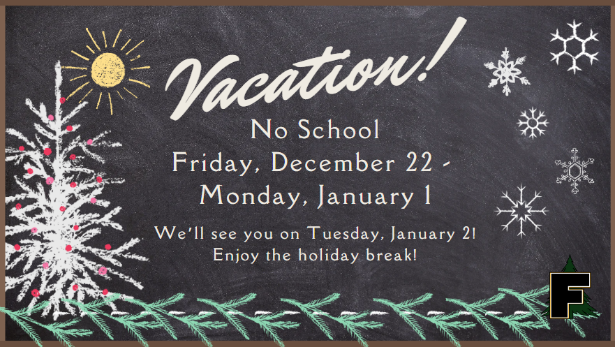 FASD Holiday Break Schedule